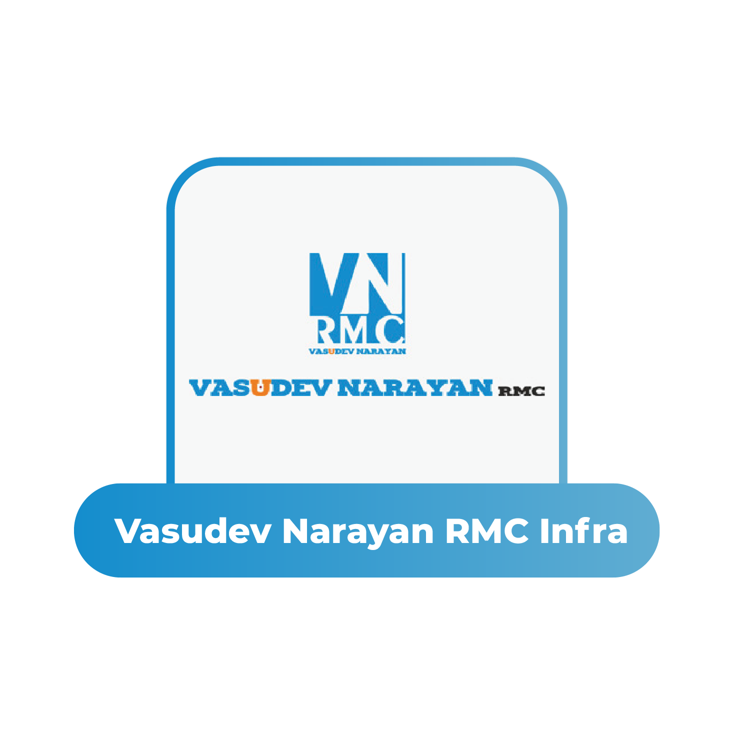 Vasudevnarayan-rmc-infra