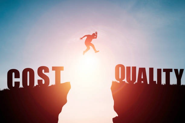 Why Quality Over Cost Matters